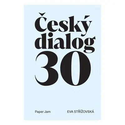 Český dialog - Eva Střížovská