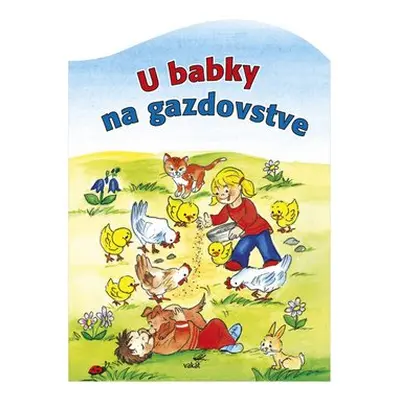 U babky na gazdovstve