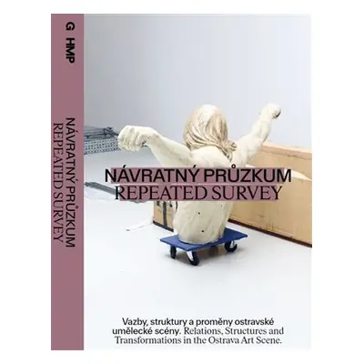 Návratný průzkum- Repeated Survey - Martin Netočný