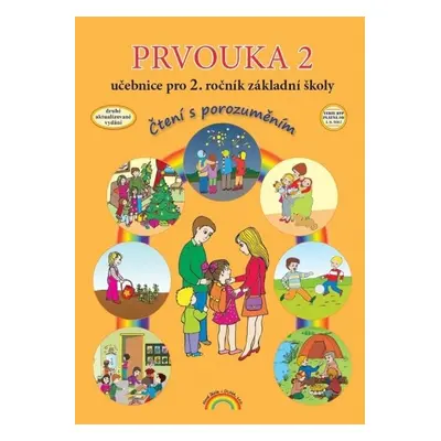 Prvouka 2 – učebnice pro 2. ročník ZŠ - Čtení s porozuměním, 3. vydání - Zdislava Nováková