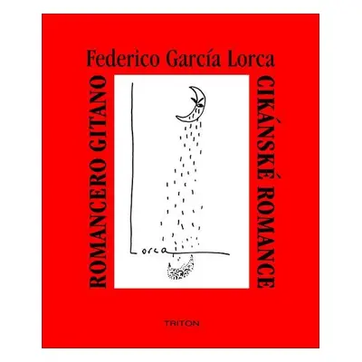 Cikánské romance, Romancero gitano - Federico GArcía Lorca