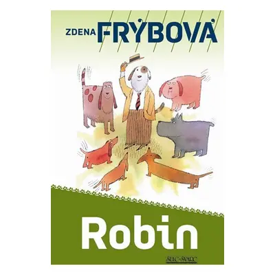 Robin - Zdena Frýbová