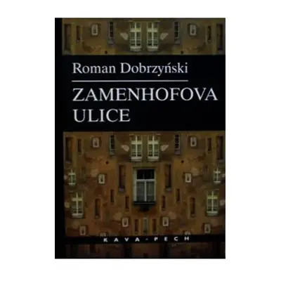 Zamenhofova ulice - Roman Dobrzyňski