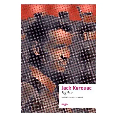 Big Sur, 1. vydání - Jack Kerouac