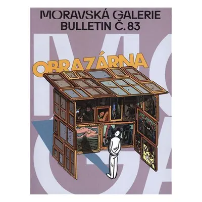 Bulletin Moravské galerie v Brně č.83