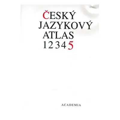 Český jazykový atlas 5 - Kolektiv autorů