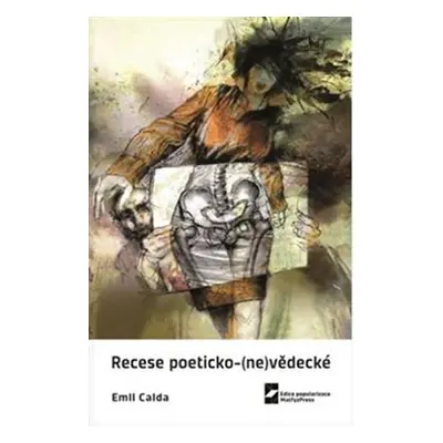 Recese poeticko-(ne)vědecké - Emil Calda