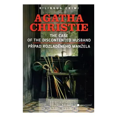 Případ rozladěného manžela / The Case of the Discontented Husband - Agatha Christie