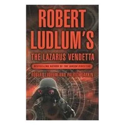 The Lazarus Vendetta, 1. vydání - Robert Ludlum