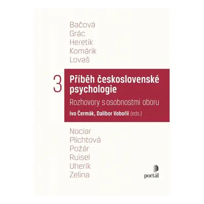 Příběh československé psychologie III. - Ivo Čermák