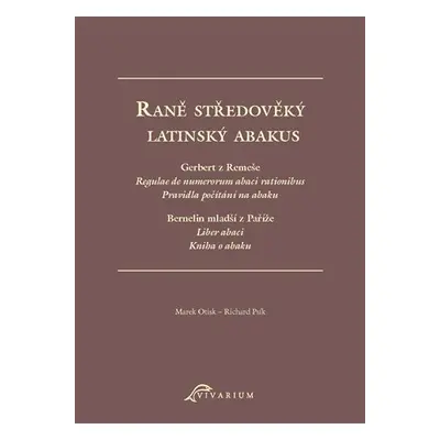 Raně středověký latinský abakus - Marek Otisk