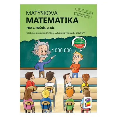 Matýskova matematika pro 5. ročník, 2. díl (učebnice), 3. vydání