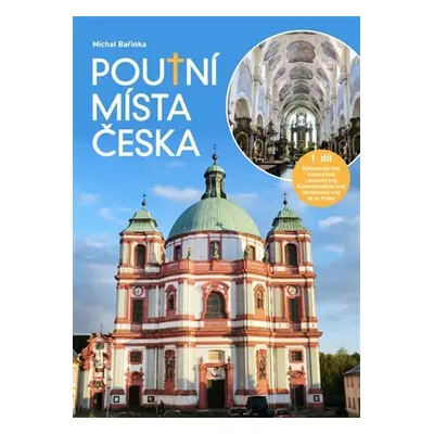 Poutní místa Česka I. - Karlovarský kraj, Ústecký kraj, Liberecký kraj, Královéhradecký kraj, St