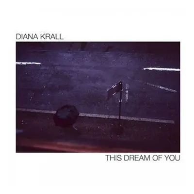 This Dream Of You (CD) - Diana Krall