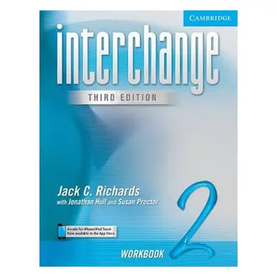 Interchange 2 Workbook, 3rd edition - Hull Jonathan; Proctor Susan; Richards Jack C.