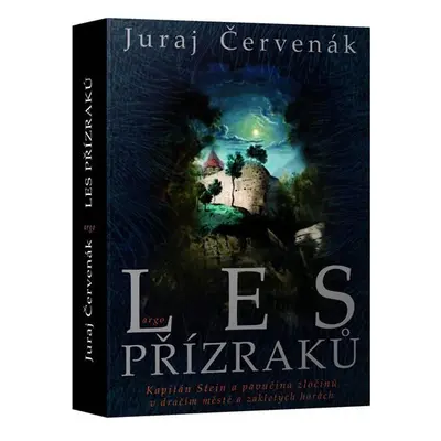 Les přízraků - Juraj Červenák