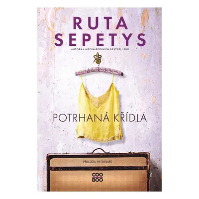 Potrhaná křídla - Ruta Sepetys