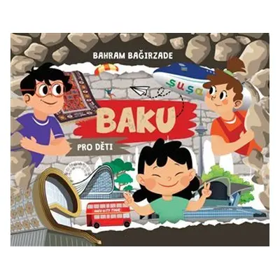 Baku pro děti - Bahram Bagirzade