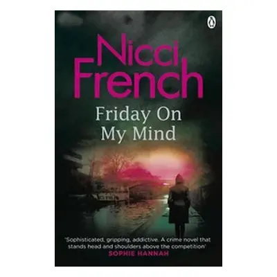 Friday on My Mind - Nicci French