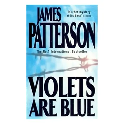 Violets Are Blue, 1. vydání - James Patterson