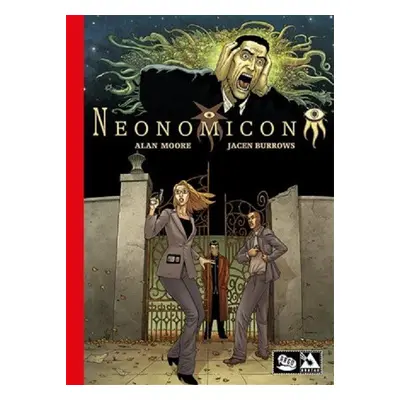 Neonomicon - Alan Moore