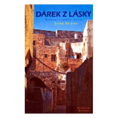 Dárek z lásky - Jicchak Bar-Josef