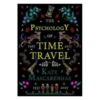 The Psychology of Time Travel - Kate Mascarenhas