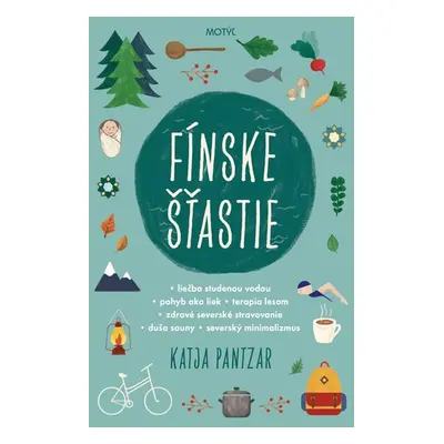 Fínske šťastie - Katja Pantzar