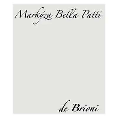 Markýza Bella Patti - Will Randal