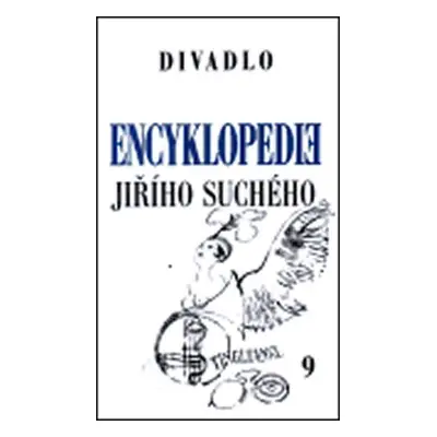 Encyklopedie Jiřího Suchého 9: Divadlo 1959-1962 - Jiří Suchý