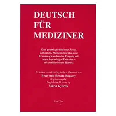 Deutsch für mediziner - Betty Bagossy