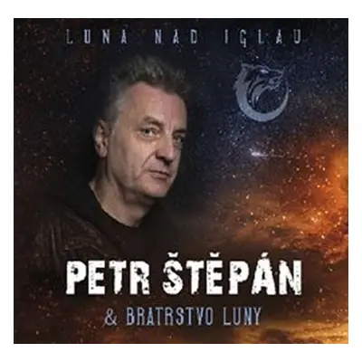 Luna nad Iglau - CD - Petr Štěpán