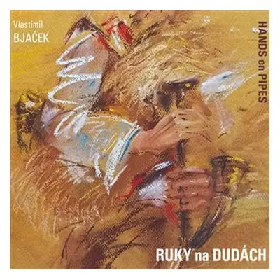 Ruky na dudách - CD - Vlastimil Bjaček