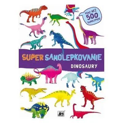 Super samolepkovanie Dinosaury