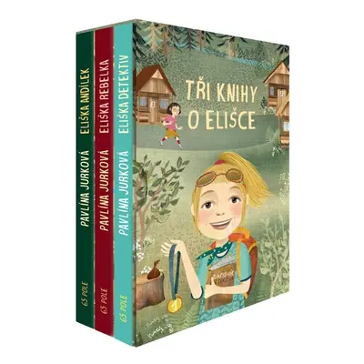 Tři knihy o Elišce BOX 1-3 - Pavlína Jurková