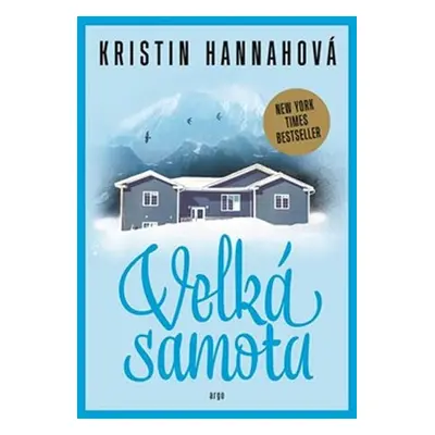 Velká samota - Kristin Hannah