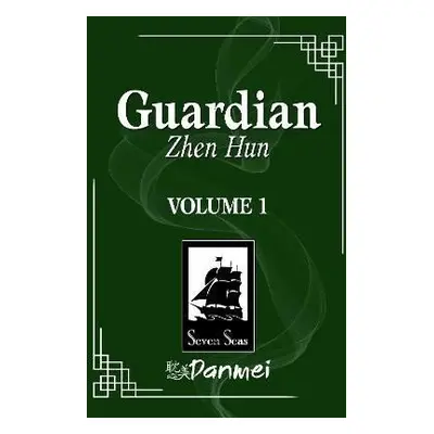 Guardian: Zhen Hun (Novel) Vol. 1