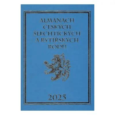 Almanach českých šlechtických a rytířských rodů 2025 - Karel Vavřínek