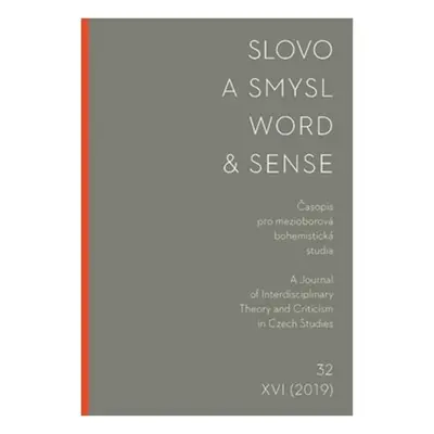 Slovo a smysl 32/ Word & Sense 32