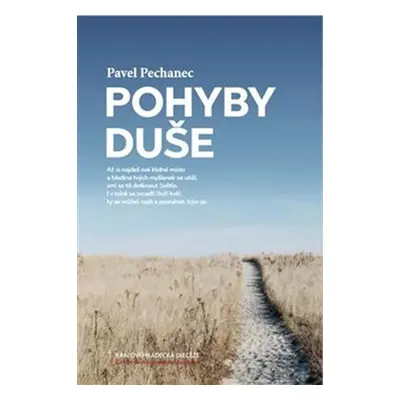 Pohyby duše - Pavel Pechanec