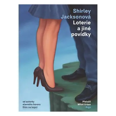 Loterie a jiné povídky - Shirley Jackson