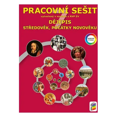 Dějepis 7 - Středověk, počátky novověku (barevný pracovní sešit), 5. vydání