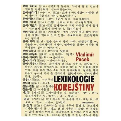 Lexikologie korejštiny, 3. vydání - Vladimír Pucek