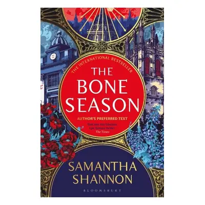 The Bone Season: Author´s Preferred Text - Shannon Samantha