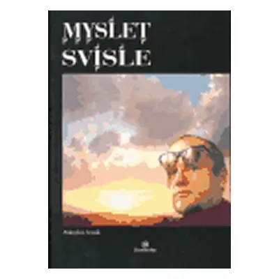 Myslet svisle - Miroslav Jonák