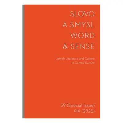 Slovo a smysl 39/ Word & Sense 39