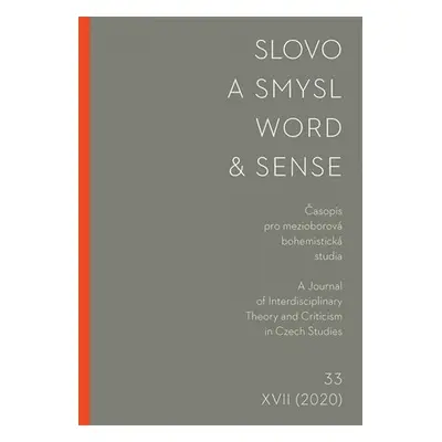 Slovo a smysl 33/ Word & Sense 33