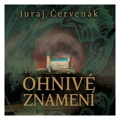 Ohnivé znamení - CDmp3 (Čte Marek Holý) - Juraj Červenák