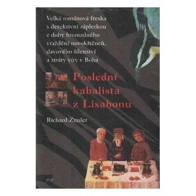 Poslední kabalista z Lisabonu - Richard Zimler