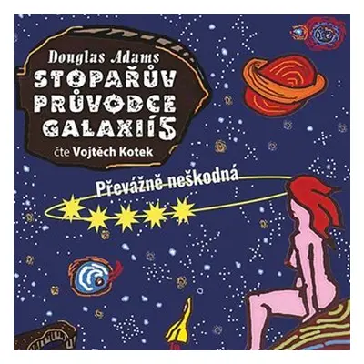 Stopařův průvodce Galaxií 5. - Převážně neškodná - CDmp3 (Čte Vojta Kotek) - Douglas Adams